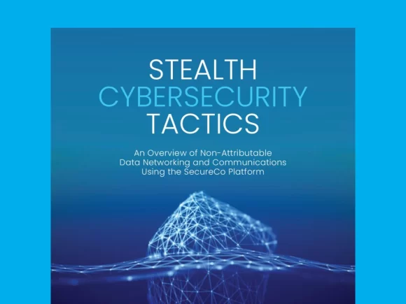 Ebook created by SecureCo and Tag Cyber about stealth cybersecurity tactics